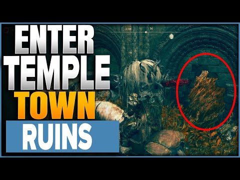 How To Get Into The Temple Town Ruins In Elden Ring