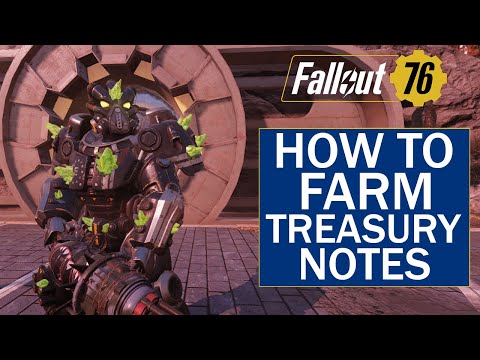 Fallout 76 How To Get Treasury Notes Fast 2025