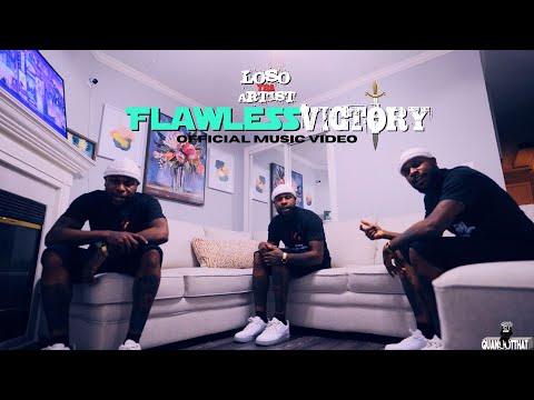 Loso Tha Artist - Flawless Victory (Official Music Video)