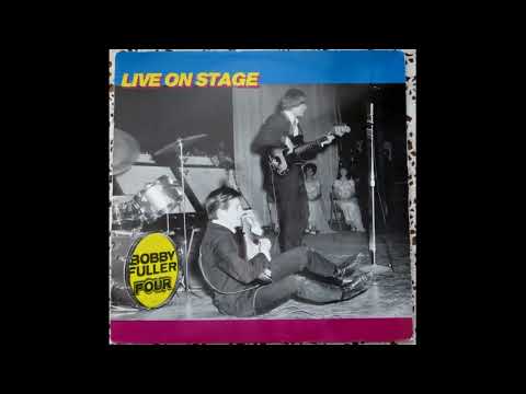 Bobby Fuller Four - Live On Stage. El Paso & Los Angeles 1964-65 (Full Album Vinyl 1983)