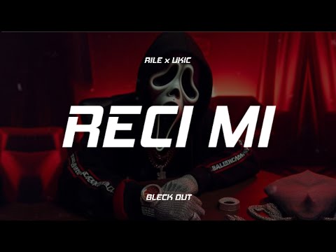 RILE x UKIC - RECI MI (OFFICIAL AUDIO) 2024