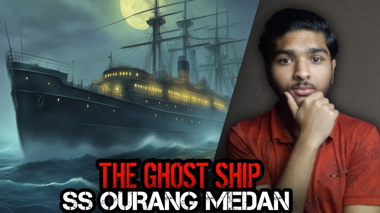 The unsolved Mystery of SS OURANG MEDAN l The haunted ship that shouldn't exist l