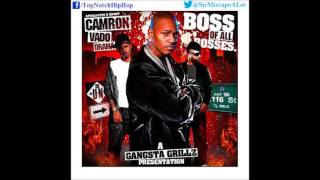 Cam&#39;ron &amp; Vado - Lenox Ave (Ft. 40 Cal) [Boss Of All Bosses]