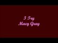 I Try - Macy Gray (Lyrics)