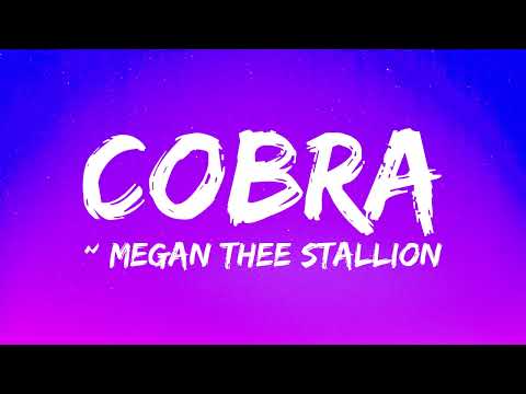 Megan Thee Stallion – Cobra (Lyrics)