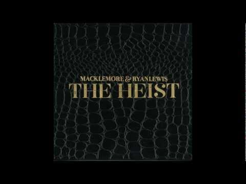 Wing$ - Macklemore & Ryan Lewis