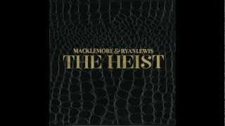 Wing$ - Macklemore &amp; Ryan Lewis