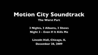Motion City Soundtrack - The Worst Part (Live) [Audio Only]