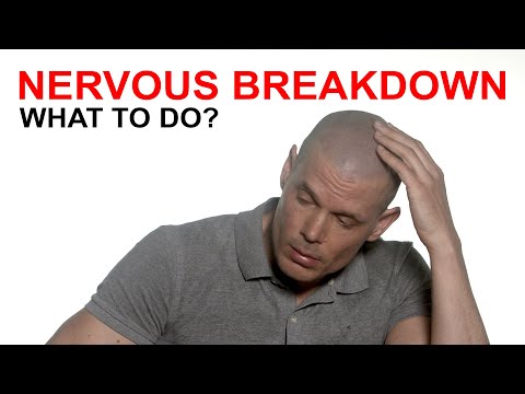 Nervous Breakdown, what to do?