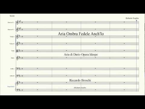 Aria Ombra fedele anch'io   Dario   Idaspe   R Broschi