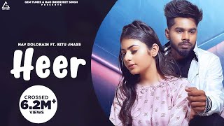 Punjabi Songs 2021  Heer: Nav Dolorain ft Ritu Jha