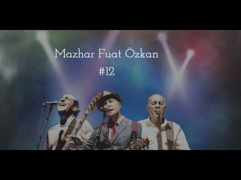 Mazhar Fuat Özkan (MFÖ) | içimdengelen playlist #12