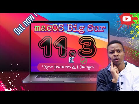 macOS Big Sur 11.3 RC is OUT! - All the New Features & Changes.
