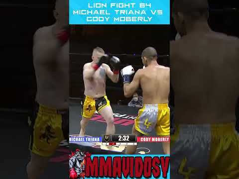 Knocked Lion Fight 64 - Michael Triana vs Cody Moberly #shorts #muaythai #knocked