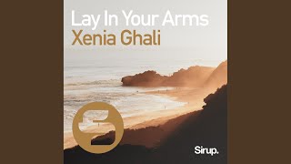 Lay in Your Arms