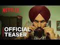 CAT | Official Teaser | Randeep Hooda | Netflix India