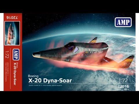 Unboxing BOEING X-20 DINA-SOAR AMP 72-016 - 1/72 Scale Plastic Model Kit Store