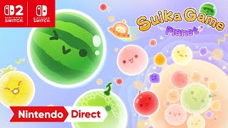 Nintendo Suika Game Planet – Nintendo Direct 9.12.2025