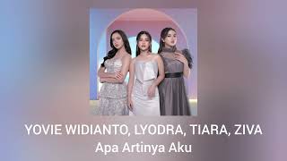 Download lagu Yovie Widianto, Lyodra, Tiara Andini, Ziva Magnolya - Apa Artinya Aku mp3 Download lagu Yovie Widianto, Lyodra, Tiara Andini, Ziva Magnolya - Apa Artinya Aku mp3