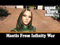 Mantis From Infinity War 1.0 для GTA 5 видео 1