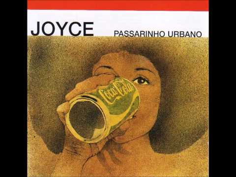 Joyce Moreno - Passarinho Urbano (1976) - Completo/Full Album
