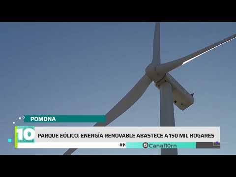 #Noticias10 | Visitamos el Parque Eólico de Pomona