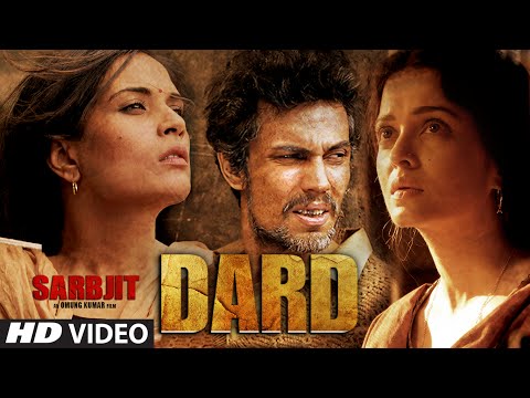 afbeelding Dard Video Song | SARBJIT | Randeep Hooda, Aishwarya Rai Bachchan | Sonu Nigam, Jeet Gannguli, Jaani