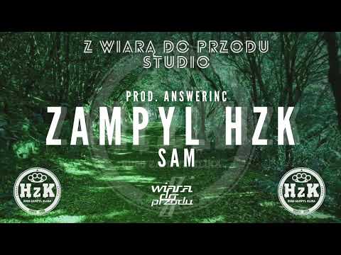 Zampyl HzK - Sam (Prod. AnswerInc)