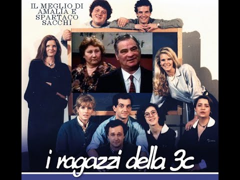 I Ragazzi della 3C - Tutte le scene di Amalia e Spartaco Sacchi