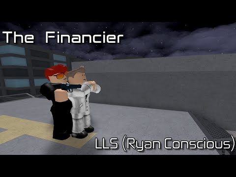 The Financier - Legend Loud Solo (Ryan Conscious) [Roblox: Entry Point]