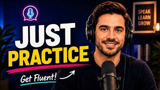 The Truth About Speaking English Fluently (It's Not About Grammar)