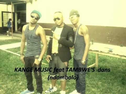 KANGE MUSIC FEAT TAMBWE'S - NDOMBOLO