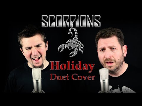 Scorpions - Holiday (Duet Collaboration Cover by Ilias Michailakis & Theodor Martinis)