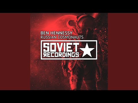 Russian Cosmonauts (Original Mix)