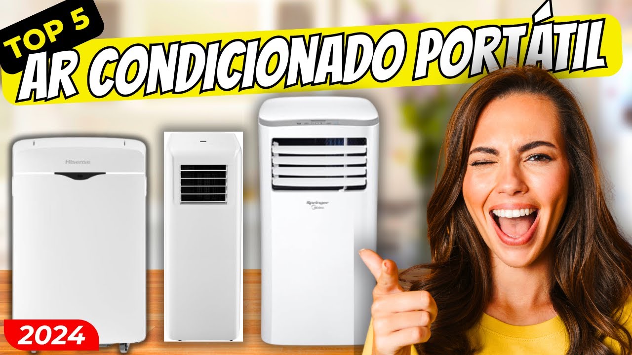 OS 5 MELHORES AR CONDICIONADOS PORTÁTEIS EM 2024!✅QUAL MELHOR AR CONDICIONADO PORTÁTIL EM 2024?