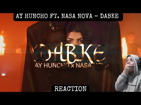 Ay Huncho ft. NASA NOVA - Dabke Reaction