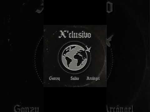 Gonzy, Saiko & Arcángel - X’CLUSIVO REMIX (Slowed Pitch)