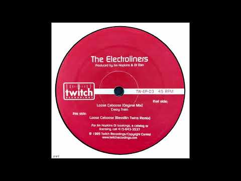 The Electroliners – Loose Caboose (Original Mix)