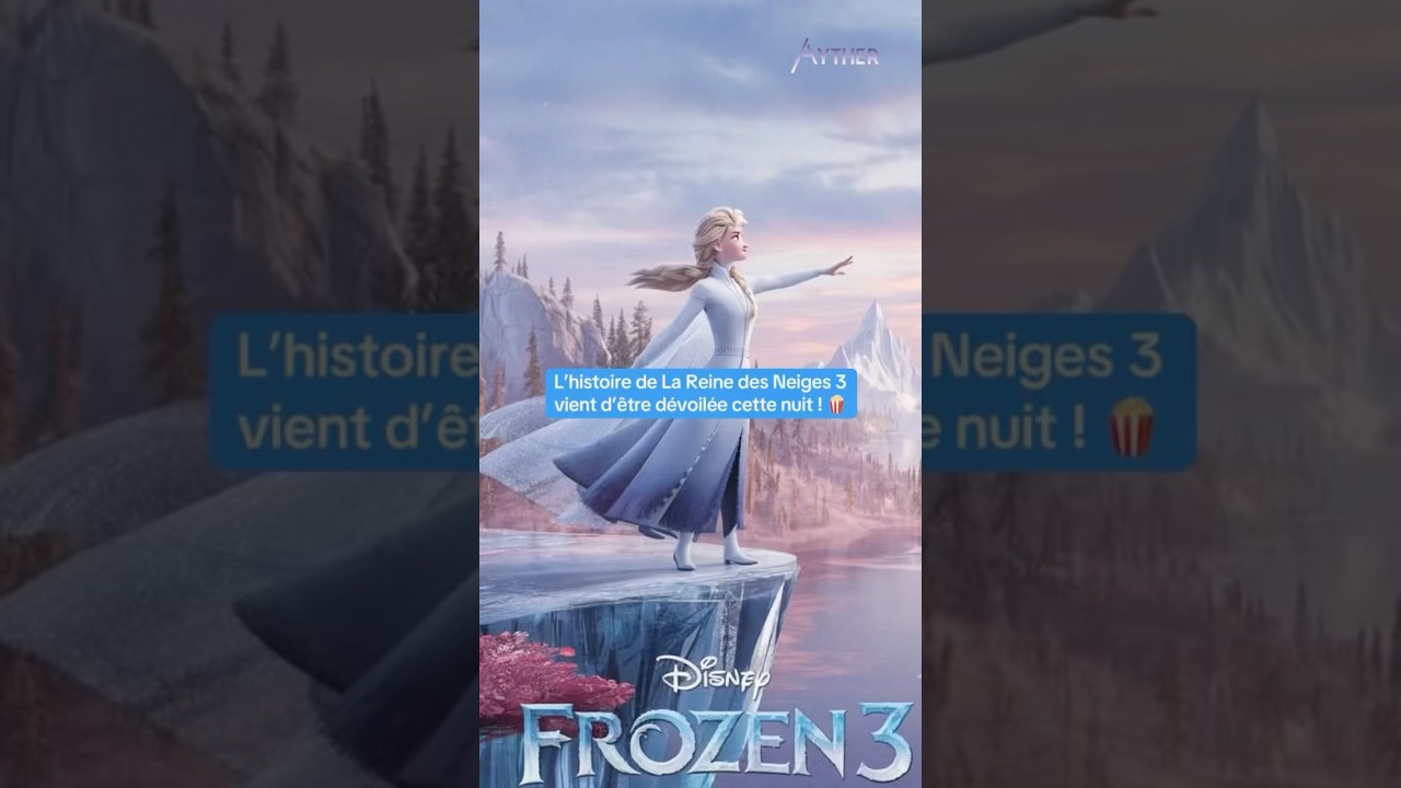 The story of Frozen 3 revealed by Disney! #lareinedesneiges3 #frozen3 #disney #frozen