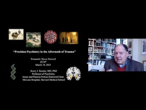 Precision Psychiatry during Aftermath of Trauma – Kerry Ressler