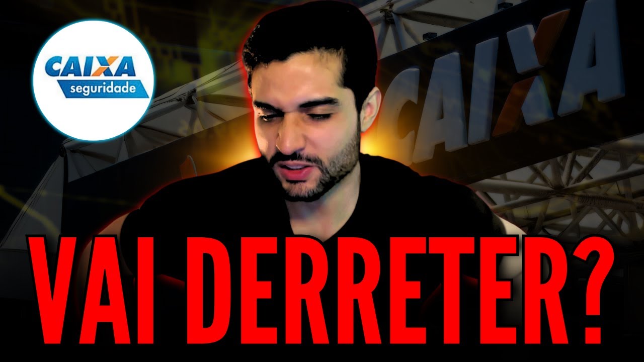 URGENTE! CAIXA SEGURIDADE PRESTES A DESABAR E ALERTA NOS FUNDOS IMOBILIÁRIOS!