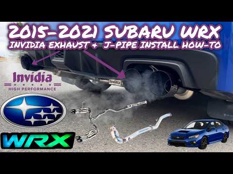 2015-2021 Subaru WRX Invidia Exhaust & J Pipe Install