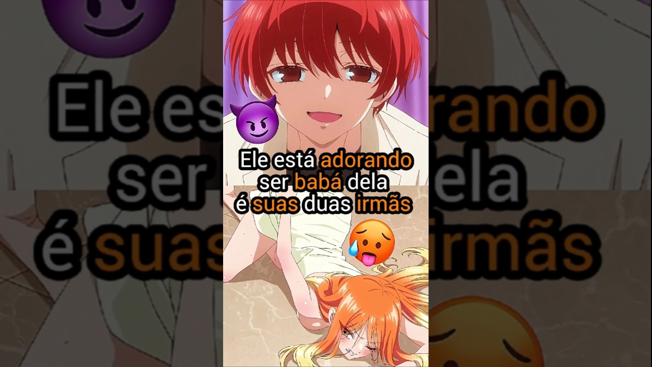 ELE VIROU BABÁ DE TRÊS GAROTAS #shorts #animes #otaku