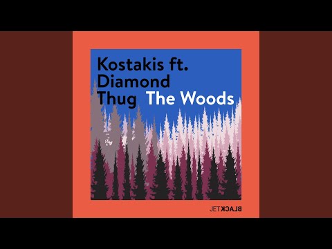 The Woods (Radio Edit)