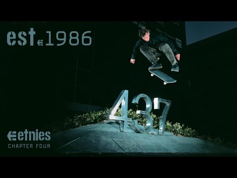 Etnies - EST. '86 | Chapter Four