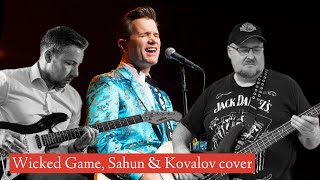 Chris Isaak - Wicked Game, cover by Andrii Sahun &amp; Slava Kovalov