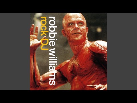 Robbie Williams - Rock DJ [Audio HQ]
