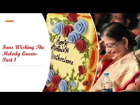 Fans Wishes to The Melody Queen - Part 1