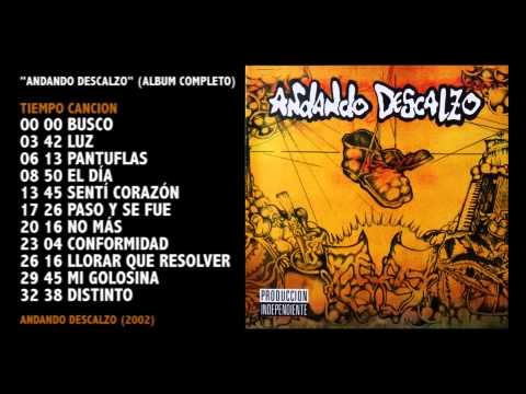 Andando Descalzo - Andando Descalzo (album completo)