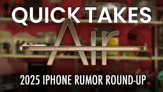 2025 iPhone Rumor Round-up